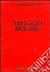 Abruzzo e Molise libro