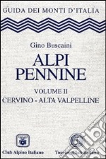 Alpi Pennine. Vol. 2 libro