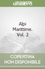 Alpi Marittime. Vol. 2