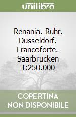 Renania. Ruhr. Dusseldorf. Francoforte. Saarbrucken 1:250.000 libro