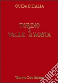 Torino e Valle d'Aosta