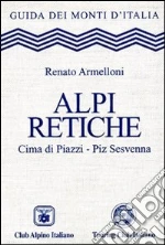 Alpi Retiche libro