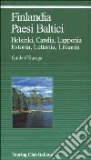 Finlandia e paesi baltici libro