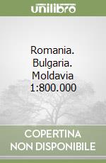 Romania. Bulgaria. Moldavia 1:800.000