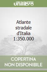 Atlante stradale d'Italia 1:350.000 libro