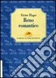 Reno romantico