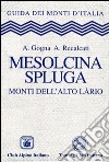 Mesolcina, Spluga libro