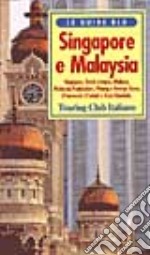 Singapore e Malaysia libro