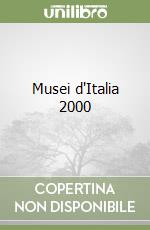 Musei d'Italia 2000 libro