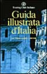 Guida illustrata d'Italia libro