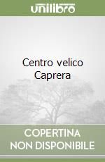 Centro velico Caprera libro