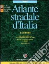 Atlante stradale d'Italia. Nord 1:200.000 libro