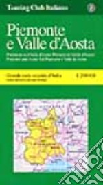 Piemonte e Valle d'Aosta libro