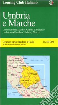 Umbria e Marche 1:200.000