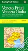 Veneto e Friuli Venezia Giulia libro