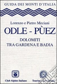 Odle, Puez libro
