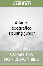 Atlante geografico Touring junior