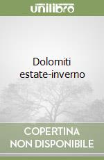 Dolomiti estate-inverno libro