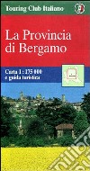 La provincia di Bergamo libro