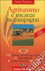 Agriturismo e vacanze in campagna libro