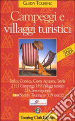 Campeggi e villaggi turistici 2001 libro