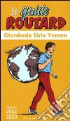 Giordania. Siria. Yemen libro