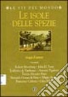 Le isole delle spezie libro