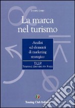 La marca nel turismo libro