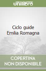Ciclo guide Emilia Romagna libro