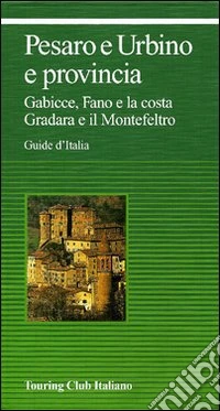 Pesaro e Urbino e provincia