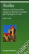 Sicilia. Ediz. illustrata libro