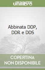 Abbinata DDP, DDR e DDS libro