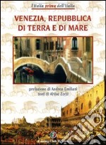 Venezia, Repubblica di terra e mare libro