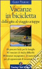 Vacanze in bicicletta libro