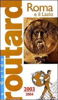 Roma e il Lazio