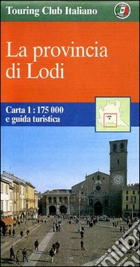 La provincia di Lodi