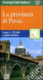 La provincia di Pavia