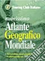 Nuovissimo atlante geografico mondiale libro