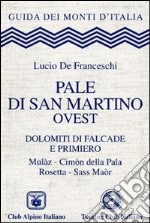 Pale di San Martino ovest libro