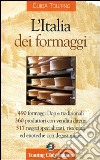 L'Italia dei formaggi libro