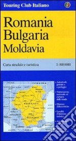 Romania. Bulgaria. Moldavia 1:800.000 libro