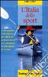 L'Italia dello sport libro