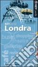 Londra. Ediz. illustrata