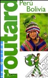 Perù, Bolivia libro