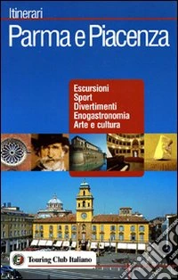Parma e Piacenza