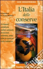 L'Italia delle conserve