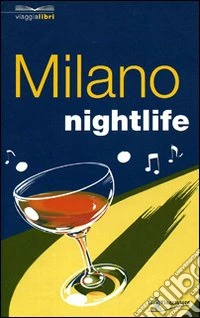 Milano nightlife