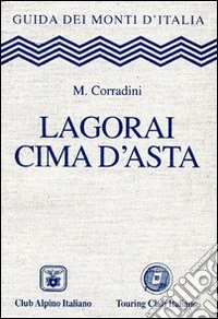 Lagorai Cima d'Asta