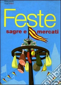 Feste sagre e mercati libro
