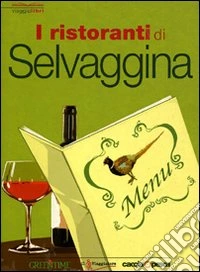 I ristoranti di selvaggina